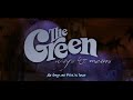 The Green - Come In (Official Lyric Video)