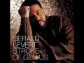 Gerald LeVert- Stroke of Genius