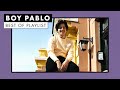 Boy Pablo | Best of Playlist