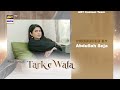 Tark e Wafa Episode 20 | Teaser | ARY Digital Drama