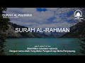 QURAN MERDU (YASSEN,ARRAHMAN,ALWAQIAH,ALMULK) Penenang Hati dan Pikiran | By ALAA AQEL