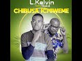 L.Kelvin ft the voice of Israel shykid -Official rhumba CHIBUSA ICHIWEME ,Zambian gospel music 2023.