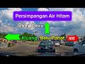 Road trip -Memandu Dari Taman Manis ➡️ Air Hitam Johor(Jalan Alternatif Parit Raja ➡️Air Hitam)