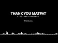 Farewell Internet (Tribute to MatPat)