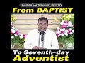 from Baptist church Pastor to Seventh-Day Adventist conversation story