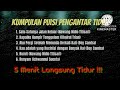 Puisi Relaxasi Sebelum Tidur || 1 Jam Berpuisi Bersama Kami