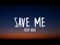 Jelly Roll - Save Me lyrics