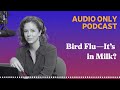 Bird Flu—It’s in Milk? | What Next: TBD | Tech, power, and the future