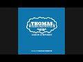 Thomas Theme (Reprise) (From 
