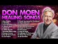 Healing Songs of Don Moen 2023 - Praise And Worship Music Non Stop Gospel Songs of All Time