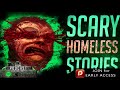 7 True Scary Homeless Horror Stories