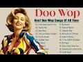 The best DOO WOP songs of the 50s and 60s || Music takes us back to memories 💖