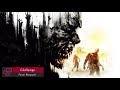 Dying Light OST - Challenge