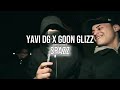 Yavi DG x Goon Glizz - Spazz (Official Audio)