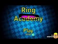 The Most Haunted School ~ Ring Academy