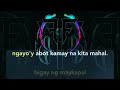 BIGAY KA NG MAYKAPAL female karaoke  (fhfbro3)