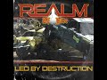 Realm of Fire | Led by Destruction Pt.1 | 01 - Contact Through Violence