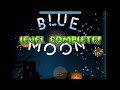 Blue moon (update) showcase by StephenHogarts (me) #geometrydash #gd #showcase