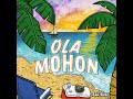 Ola Mohon (Remastered)