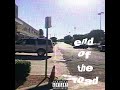 end of the road (prod. ScenicBeatz)
