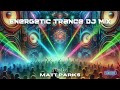 Energetic Trance DJ Mix 140bpm - 90 mins (Daniel Cesana, Billy Gillies, Darren Porter, Hard Trance)