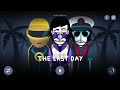 The Last Day Mod + Mix