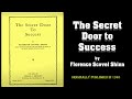 The Secret Door To Success (1940) by Florence Scovel Shinn
