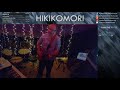 Hikikomori Live Show Stream - July 6th 2017