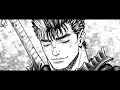 Berserk: Guts theme, but everything's gonna be alright