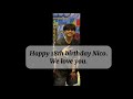 HAPPY 18th BIRTHDAY NICO!