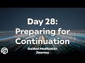 Day 28: Sustaining Mindfulness | 30-Day Meditation Series for Long-Term Practice