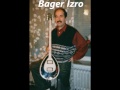 Bager Izro - Ve ji kuvetê