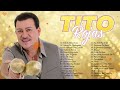 Tito Rojas Sus Grandes Cancíones - Lo Mejor Salsa Romantica de Tito Rojas