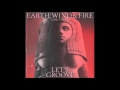 Earth, Wind, and Fire - Let's Groove (Extended Version)