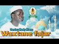 Wakhtanou Fadjar du Vendredi 28 Juin 2024 par Oustaz Hady Niass