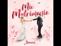 Mix Matrimonio (En Vivo)