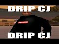 Drip CJ 🔥